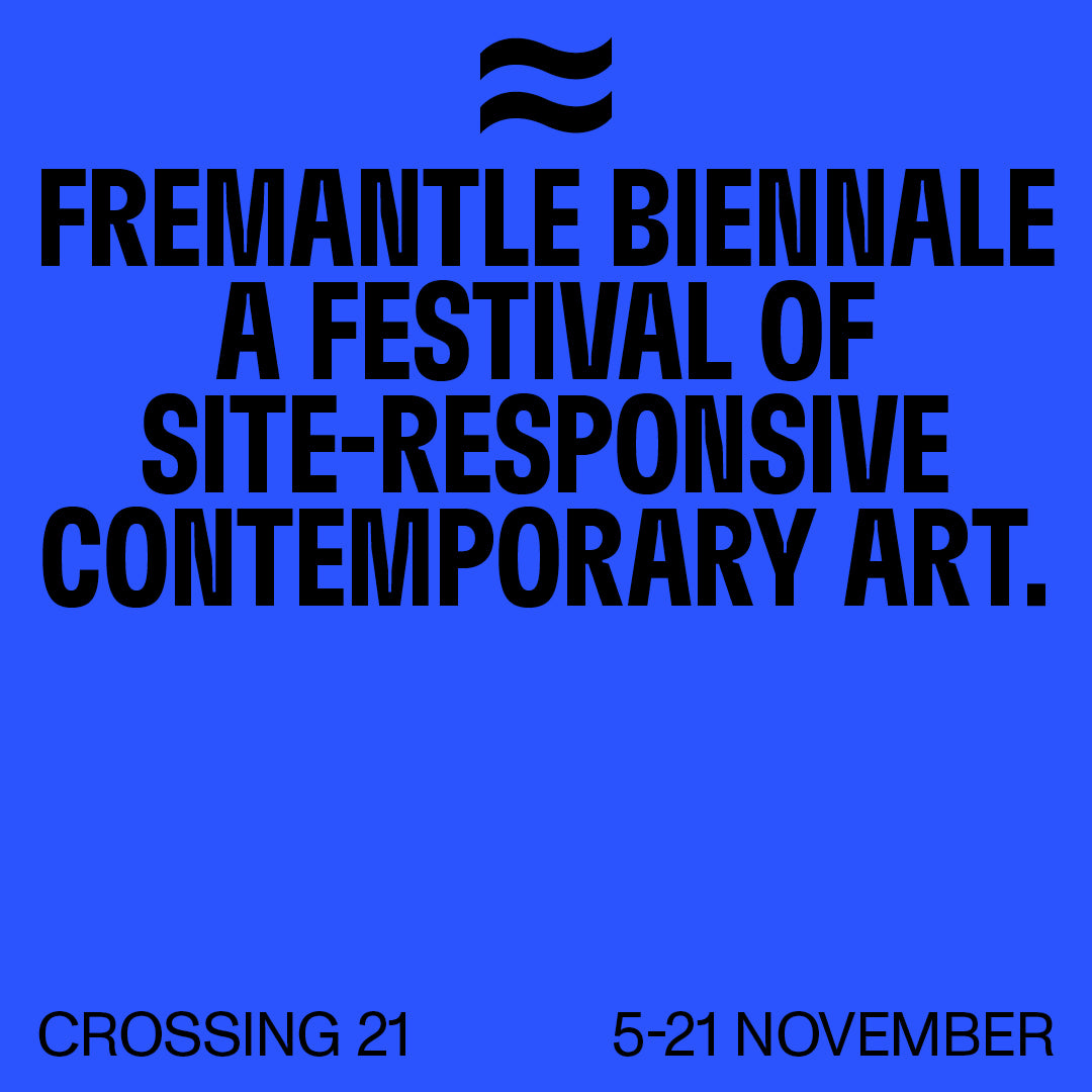 Presenting Partners of Fremantle Biennale