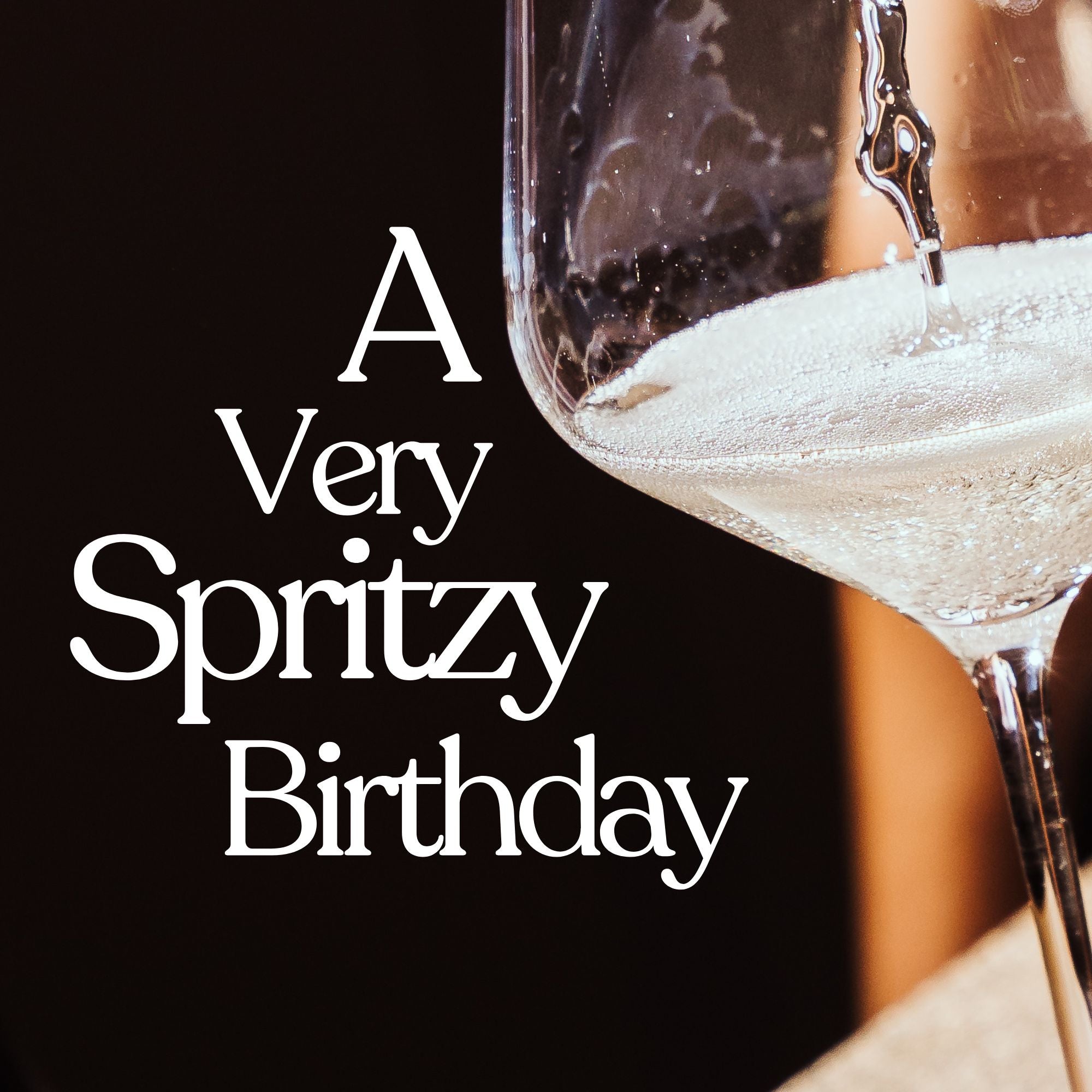 A Very Spritzy Birthday